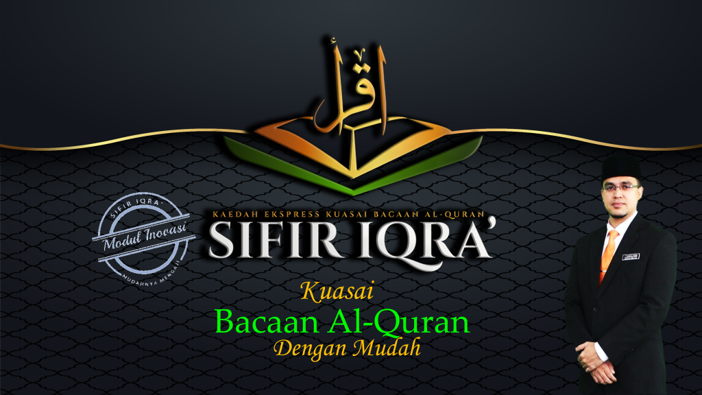 Sifir Iqra': Kaedah Ekspress Kuasai Bacaan Al-Quran 1 Digylearn