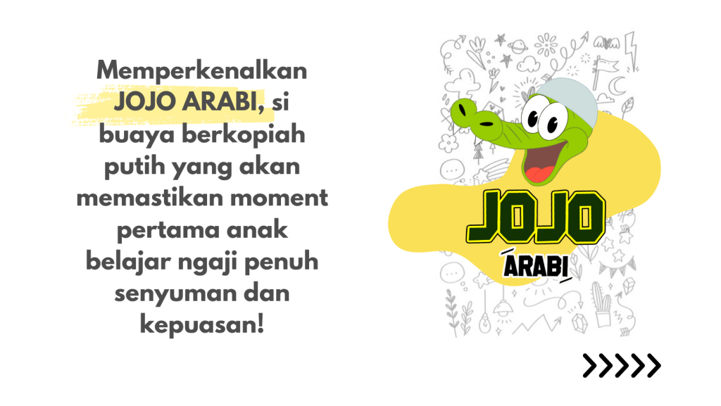 Jojo Arabi: Langkah Pertama Saya Happy Ngaji 3 Digylearn
