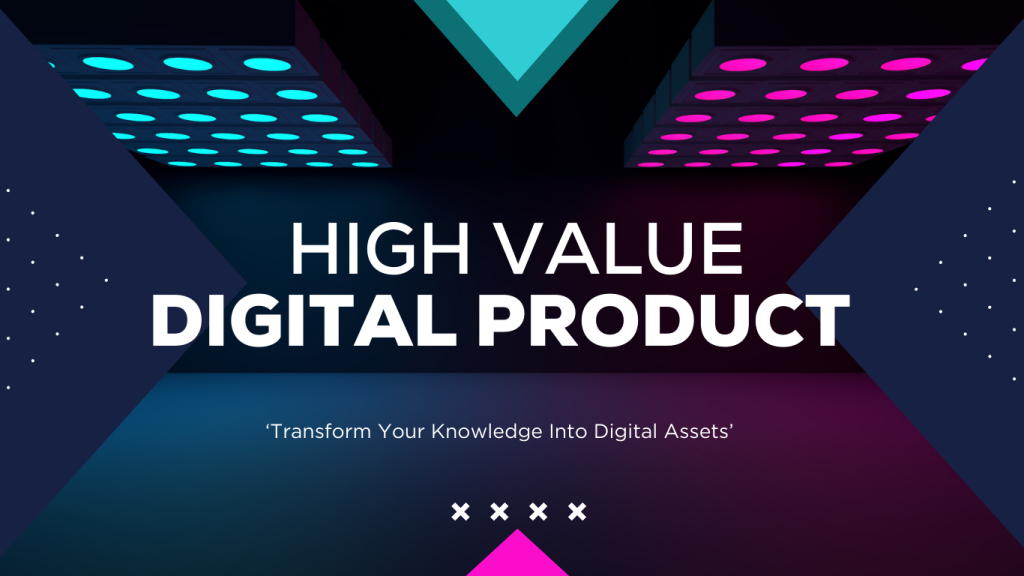 High Value Digital Product 6 Digylearn